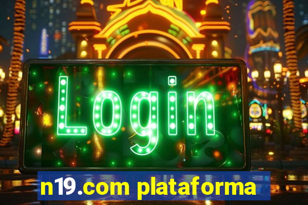 n19.com plataforma